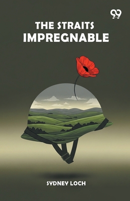 The Straits Impregnable 9373405489 Book Cover