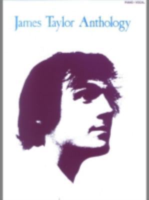 James Taylor - Anthology 0793527341 Book Cover