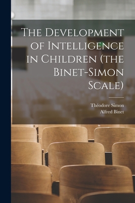 The Development of Intelligence in Children (th... 1016179960 Book Cover