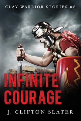 Infinite Courage 1070823422 Book Cover