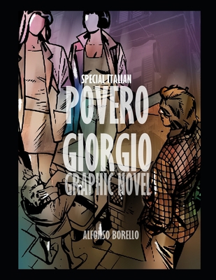Povero Giorgio: Special Italian (Graphic Novel) [Italian] B08D52HTBD Book Cover