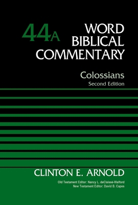 Colossians, Volume 44a: Second Edition 44 0310125219 Book Cover