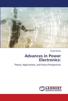 Advances in Power Electronics 6207467248 Book Cover