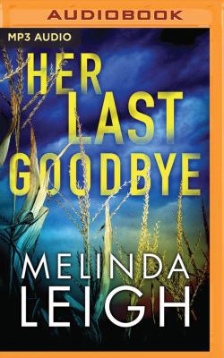 Her Last Goodbye 1543622119 Book Cover
