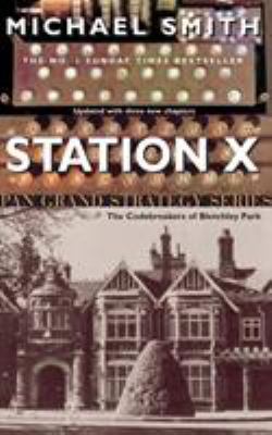 Station X: The Code Breakers of Bletchley Park 0330419293 Book Cover