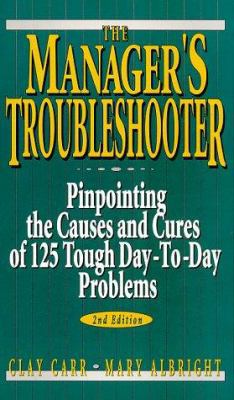 The Manager's Troubleshooter 0132403005 Book Cover