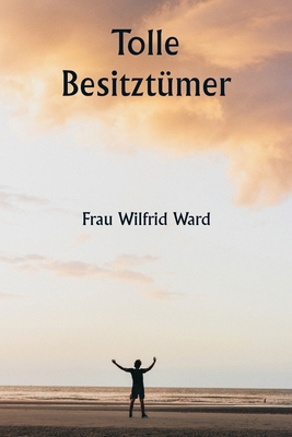 Tolle Besitztümer [German] 9357339884 Book Cover