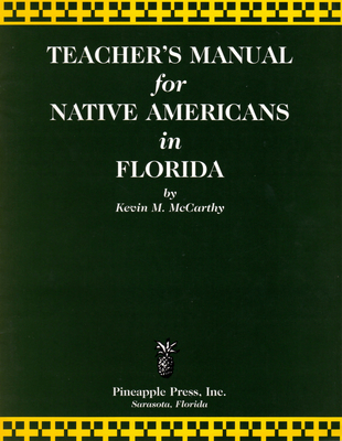 Teachers' Manual for Native Americans in Florida 156164188X Book Cover