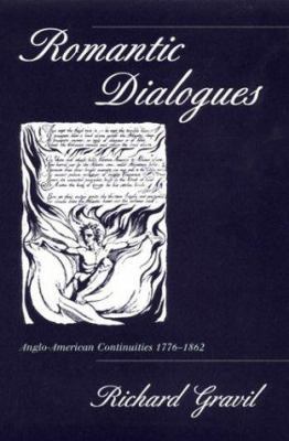 Romantic Dialogues: Anglo-American Continuities... 0312227167 Book Cover