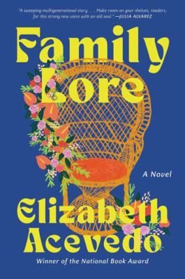 Family Lore: A Novel 0063323702 Book Cover