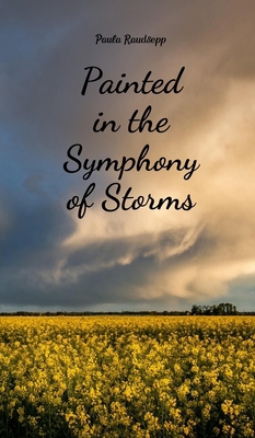 Painted in the Symphony of Storms B0DR63MS4P Book Cover