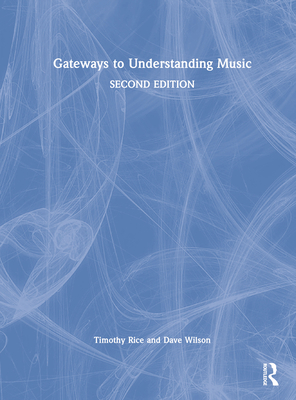 Gateways to Understanding Music 1032216301 Book Cover