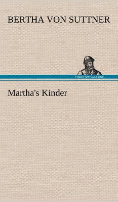 Martha's Kinder [German] 3847267825 Book Cover