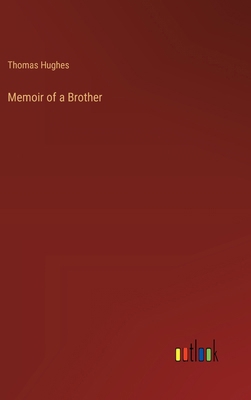 Memoir of a Brother 3368178016 Book Cover