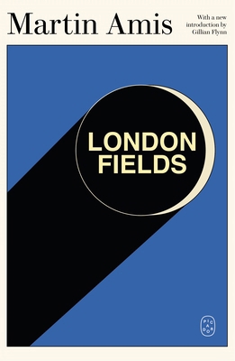 London Fields 1250414970 Book Cover
