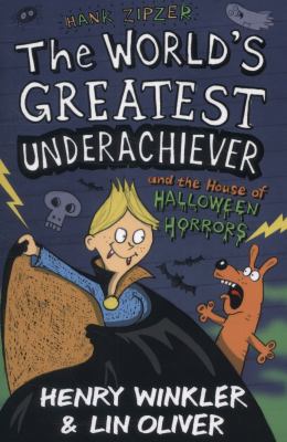 Hank Zipzer 10: The World's Greatest Underachie... 1406345962 Book Cover