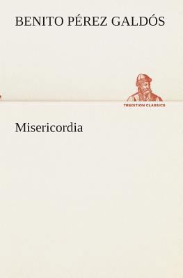 Misericordia [Spanish] 3849525406 Book Cover