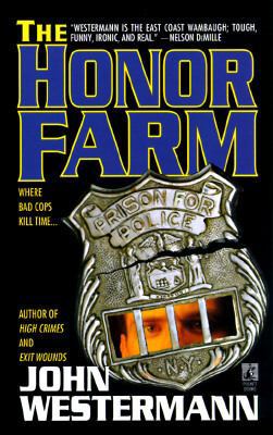 The Honor Farm 0671871234 Book Cover