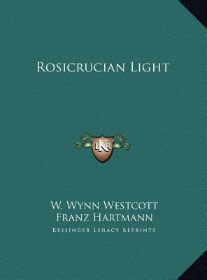 Rosicrucian Light 1169681808 Book Cover
