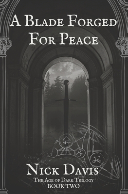 A Blade Forged For Peace B0B9QMQCHS Book Cover