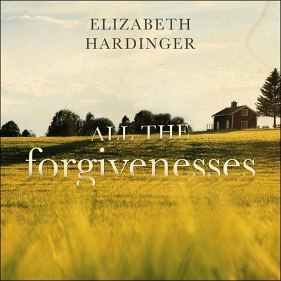 All the Forgivenesses 1665130059 Book Cover