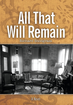 All That Will Remain 1737382407 Book Cover