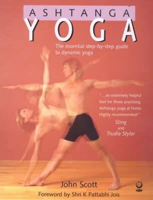 Ashtanga Yoga: The Essential Step-By-Step Guide... 1856751813 Book Cover