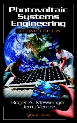 Photovoltaic Systems Engineering, Second Edition 0849317932 Book Cover