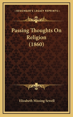 Passing Thoughts on Religion (1860) 1165039672 Book Cover