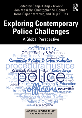 Exploring Contemporary Police Challenges: A Glo... 0367683334 Book Cover