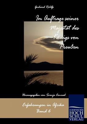 Im Auftrag seiner Majestät des Königs von Preußen [German] 3867415285 Book Cover