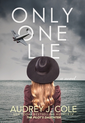Only One Lie 1737360756 Book Cover