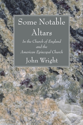 Some Notable Altars 1666728284 Book Cover