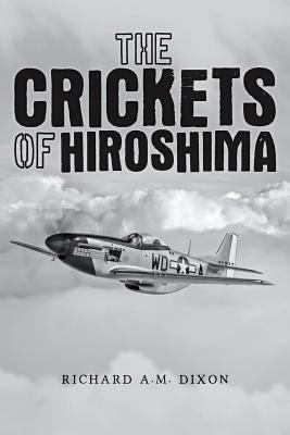 The Crickets of Hiroshima 197649219X Book Cover