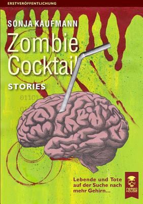 Zombie Cocktail [German] 1326833669 Book Cover