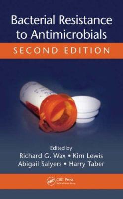 Bacterial Resistance to Antimicrobials 0849391903 Book Cover