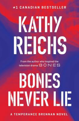 Bones Never Lie 1982151021 Book Cover