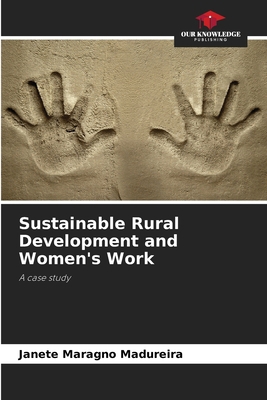 Sustainable Rural Development and Women's Work 6206831833 Book Cover