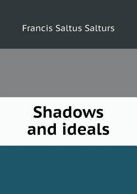 Shadows and ideals 551858976X Book Cover