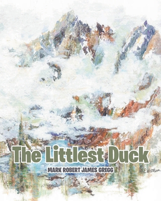 The Littlest Duck B0H3M1S5FL Book Cover