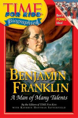 Benjamin Franklin: A Man of Many Talents 1417691948 Book Cover