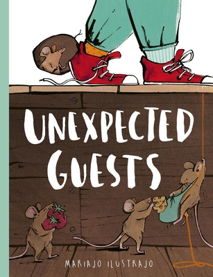 Unexpected Guests: Shortlisted for Illustrator ... 1805701061 Book Cover