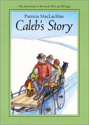 Caleb's Story 006023606X Book Cover