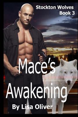 Mace's Awakening 1537358138 Book Cover