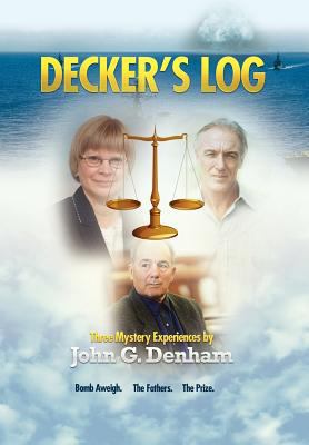 Decker's Log: Mystery 1477154973 Book Cover