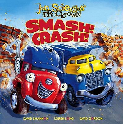 Smash! Crash! 1847382746 Book Cover