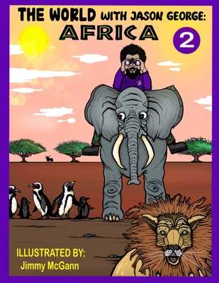 The World with Jason George - Africa 1738690512 Book Cover