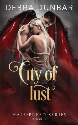 City of Lust 1979581738 Book Cover