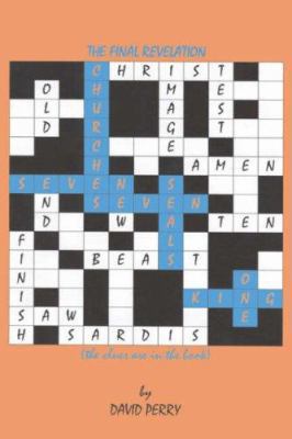 Seven Churches, Seven Seals, One King 142594986X Book Cover