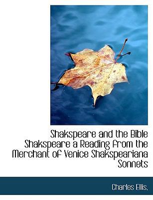 Shakspeare and the Bible Shakspeare a Reading f... 111603459X Book Cover